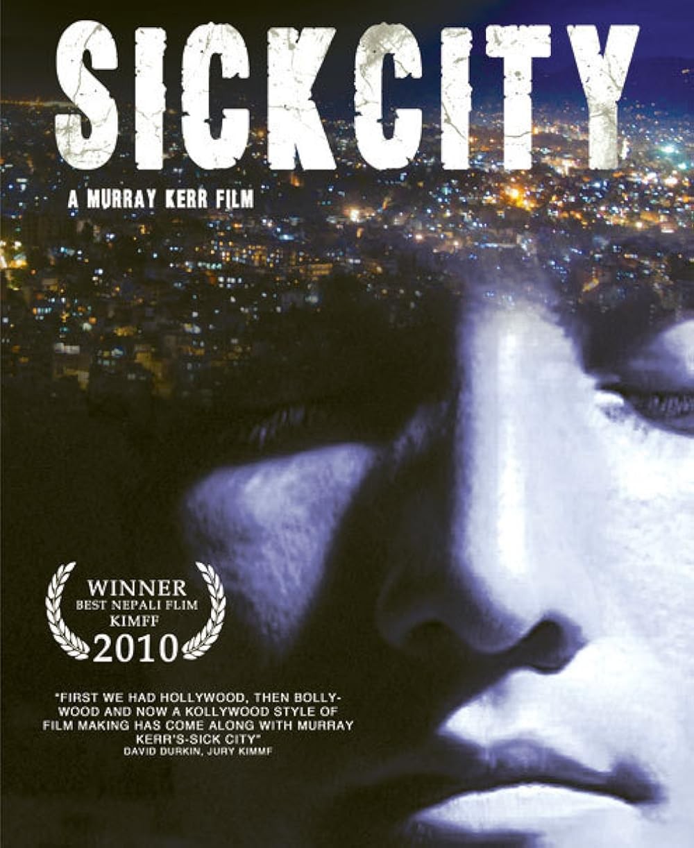 Sick City Nepali Movie